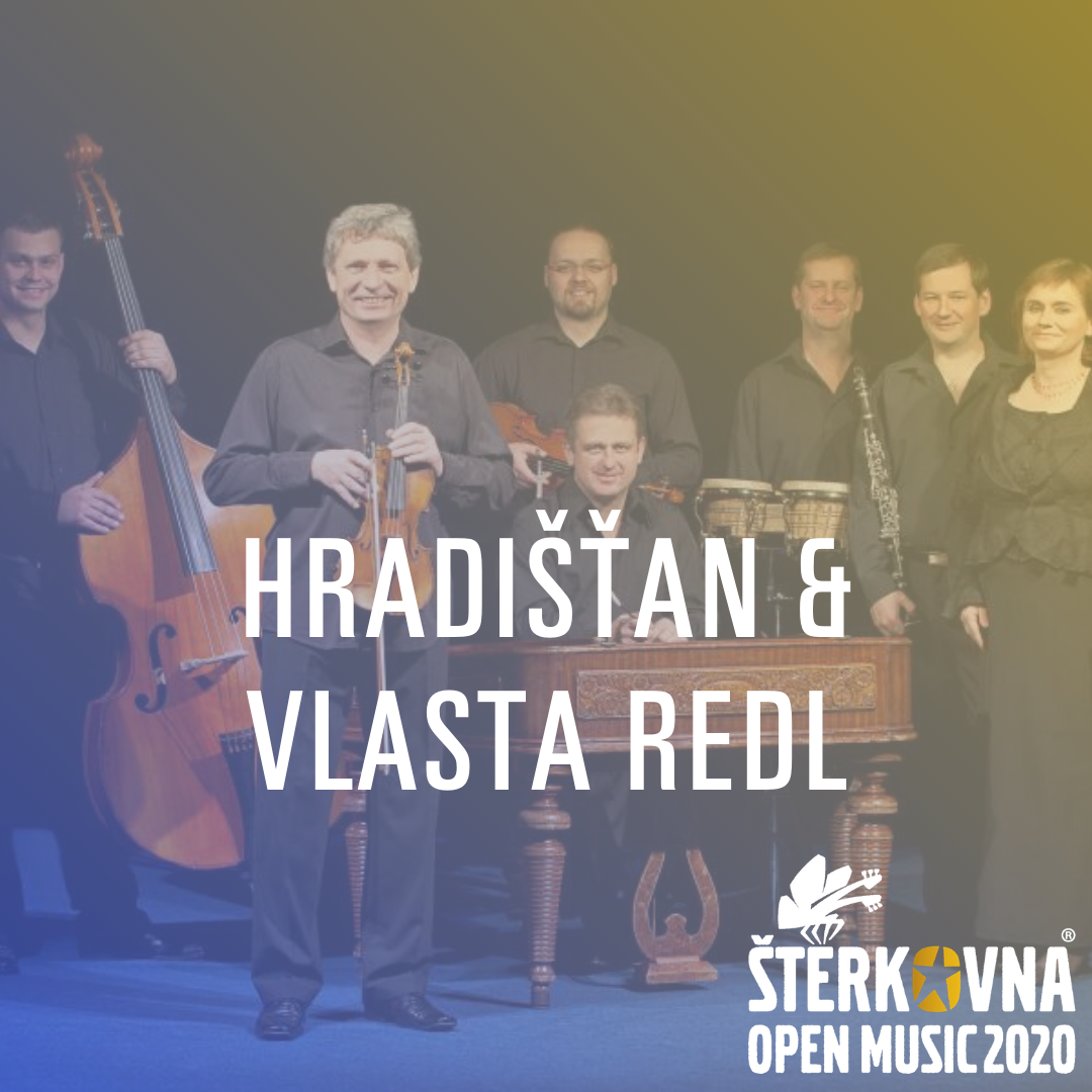 Hradišťan & Vlasta Redl jako mimořádný projekt na Štěrkovně Open Music 2020